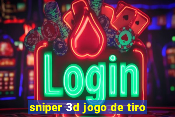 sniper 3d jogo de tiro